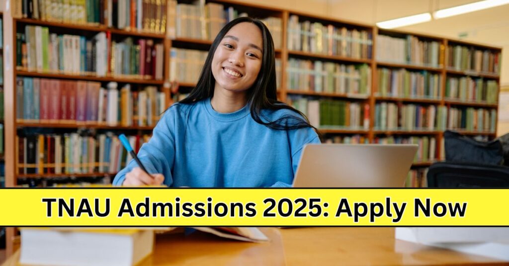 TNAU Application 2025