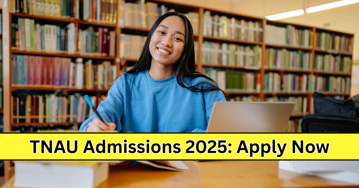 TNAU Application 2025