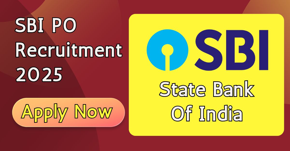 SBI PO Vacancy 2025