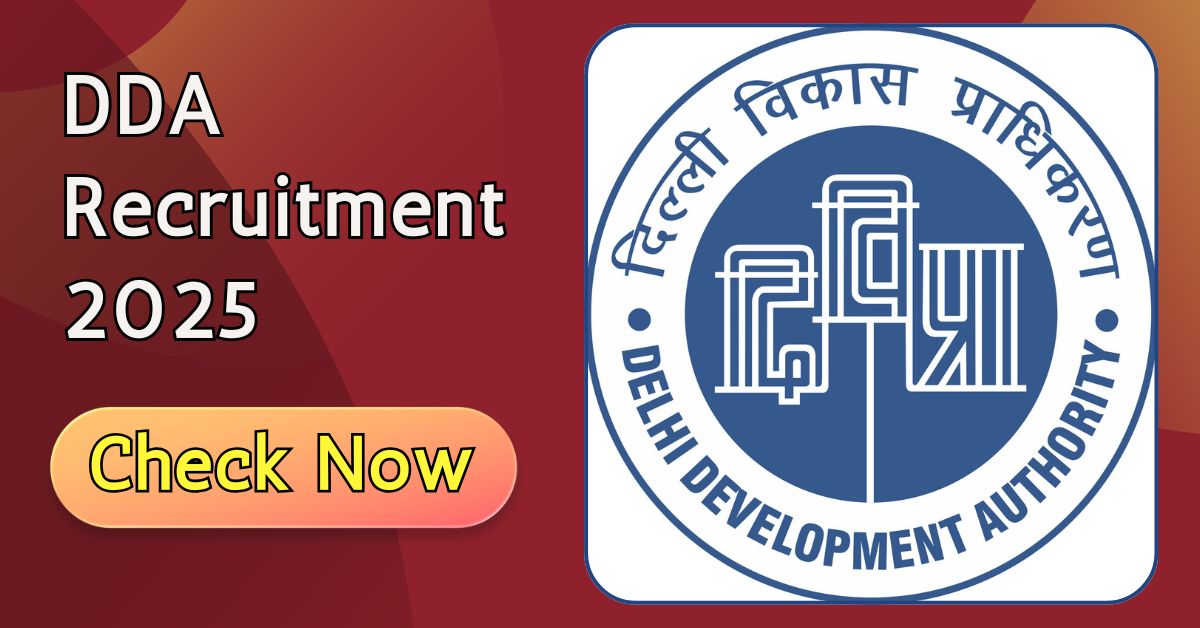 DDA Recruitment 2025 Notification