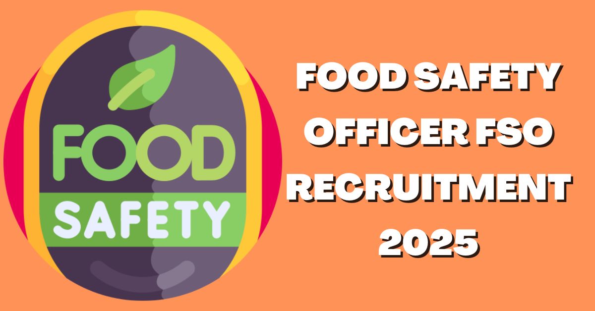 FSO Recruitment 2025