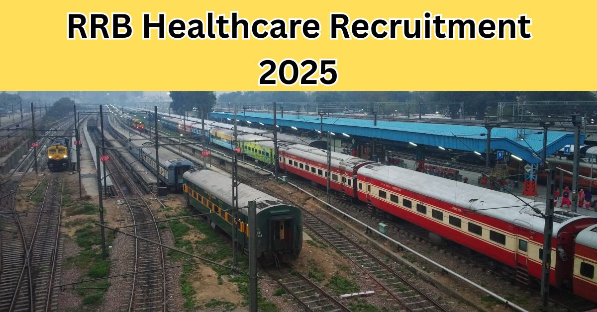RRB healthcare recruitment 2025